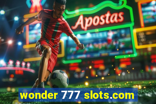 wonder 777 slots.com